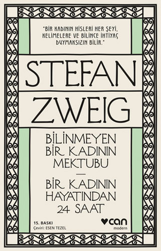 Bilinmeyen Bir Kadının Mektubu - Bir Kadının Hayatından 24 Saat