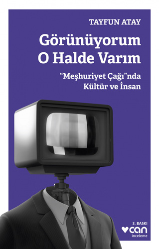 Görünüyorum O Halde Varım