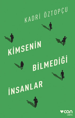 Kimsenin Bilmediği İnsanlar