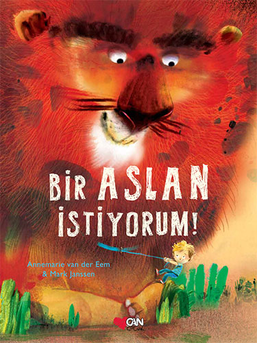 Bir Aslan İstiyorum! (Ciltli)