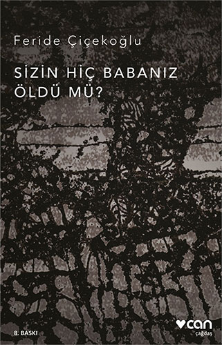 Sizin Hiç Babanız Öldü mü?