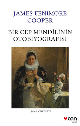 Bir Cep Mendilinin Otobiyografisi