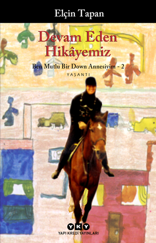 Devam Eden Hikâyemiz