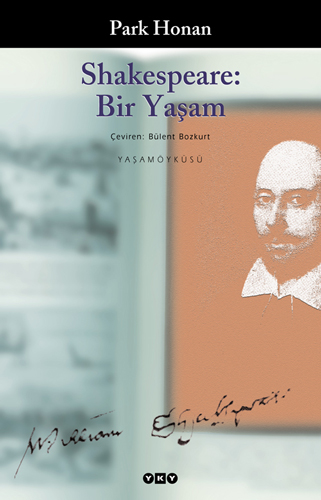 Shakespeare: Bir Yaşam