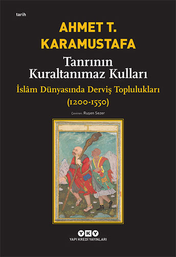 Tanrının Kuraltanımaz Kulları