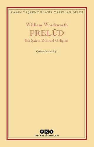 Prelüd - Bir Şairin Zihinsel Gelişimi