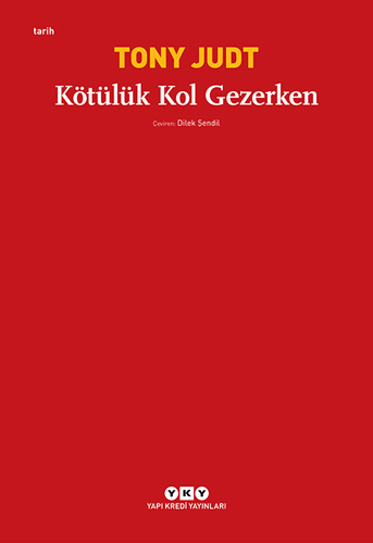 Kötülük Kol Gezerken