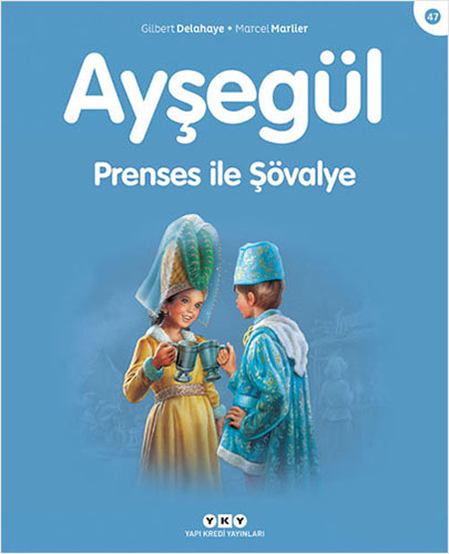 Ayşegül - Prenses ile Şövalye