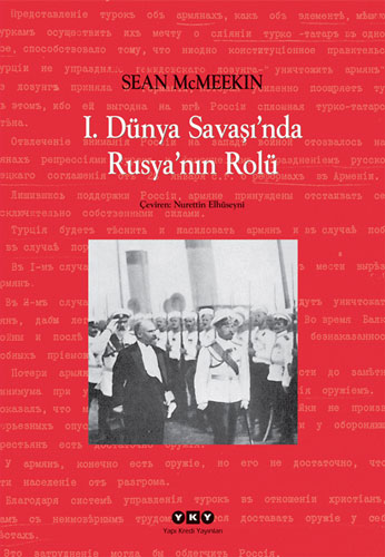 I. Dünya Savaşı’nda Rusya’nın Rolü