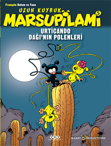 Uzun Kuyruk Marsupilami 5 – Urticando Dağı’nın Polenleri