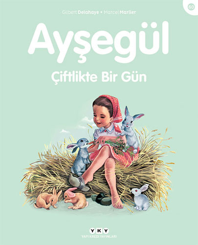 Ayşegül – Çiftlikte Bir Gün