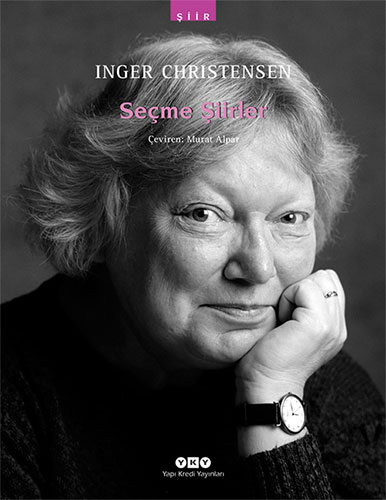 Seçme Şiirler – Inger Christensen