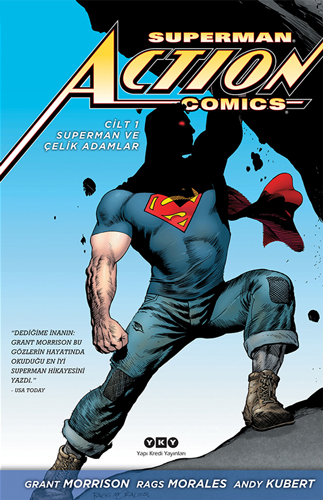 Superman Action Comics - Superman ve Çelik Adamlar