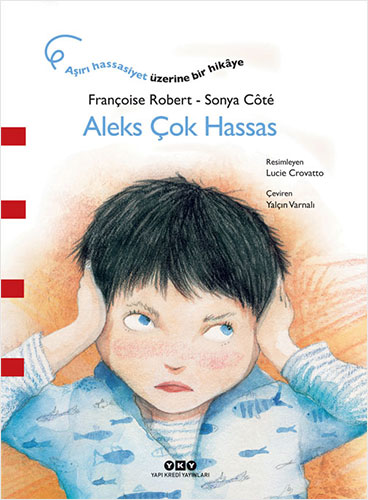 Aleks Çok Hassas