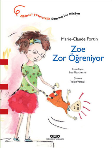 Zoe Zor Öğreniyor