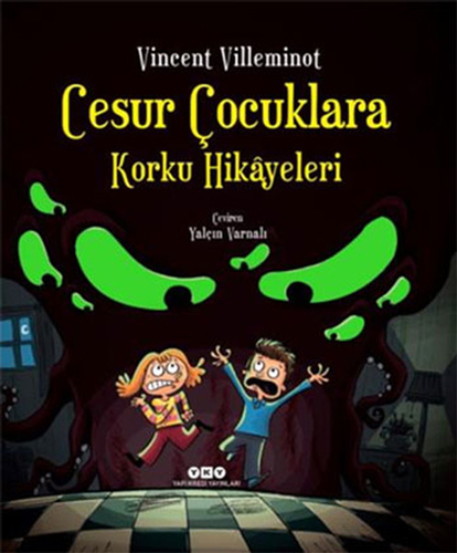 Cesur Çocuklara Korku Hikâyeleri