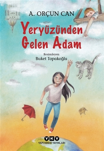 Yeryüzünden Gelen Adam