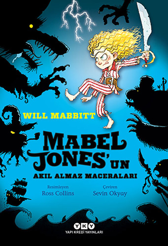 Mabel Jones’un Akıl Almaz Maceraları