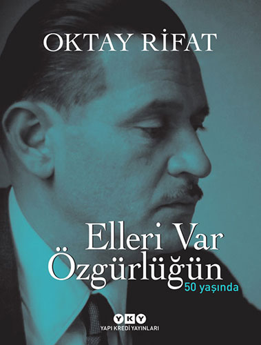 Elleri Var Özgürlüğün (Ciltli)