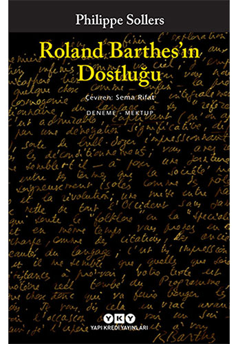 Roland Barthes’ın Dostluğu