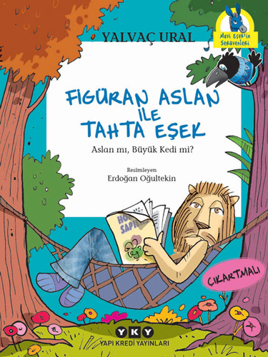 Figüran Aslan İle Tahta Eşek