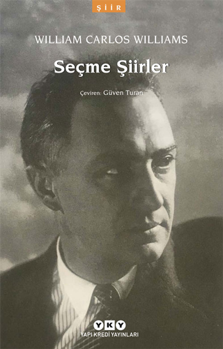 Seçme Şiirler – William Carlos Williams