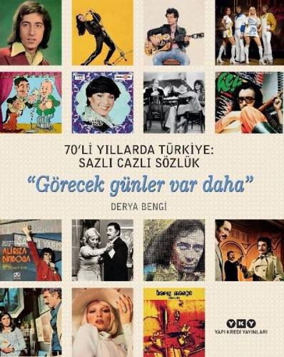 70'li Yıllarda Türkiye: Sazlı Cazlı Sözlük