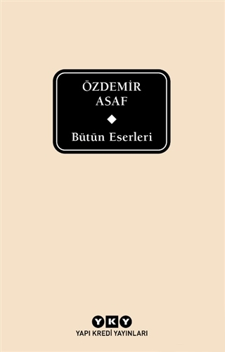 Özdemir Asaf - Bütün Eserleri