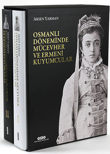 Osmanlı Döneminde Mücevher ve Ermeni Kuyumcular Seti - 2 Kitap Takım (Ciltli - Kutulu)