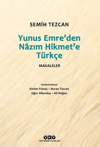 Yunus Emre’den Nâzım Hikmet’e Türkçe Makaleler