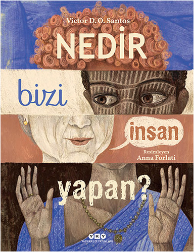 Nedir Bizi İnsan Yapan ?