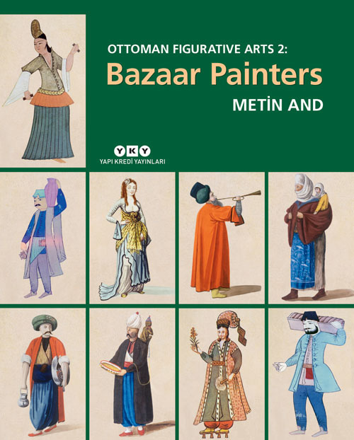 Ottoman Figurative Arts 2 - Bazaar Painters 