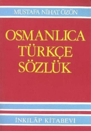  Büyük Osmanlıca-Türkçe Sözlük