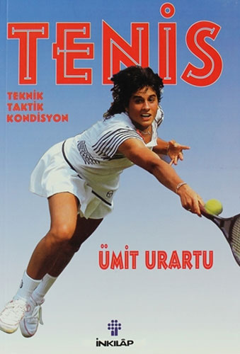 Tenis Teknik, Taktik, Kondisyon