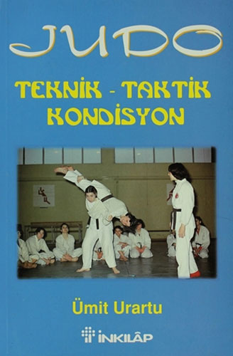 Judo Teknik - Taktik Kondisyon