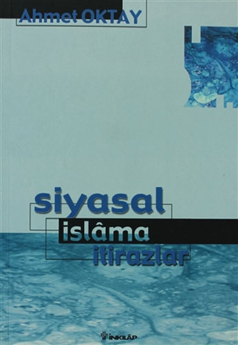 Siyasal İslama İtirazlar