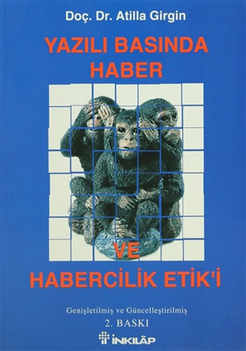 Yazılı Basında Haber ve Habercilik Etik’i