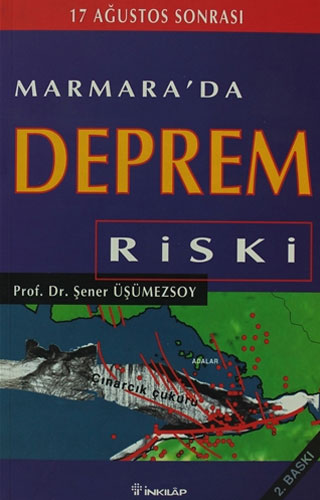 17 Ağustos Sonrası Marmara’da Deprem Riski