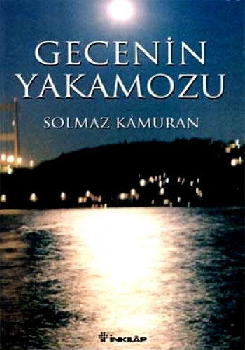 Gecenin Yakamozu