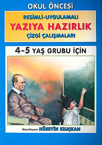 Yazıya Hazırlık 4-5 Yaş Grubu İçin