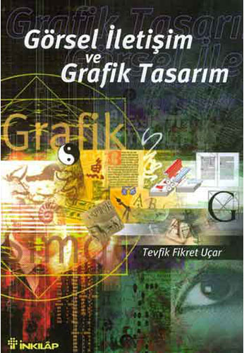 Görsel İletişim ve Grafik Tasarımı