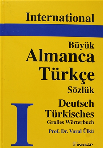 International Büyük Almanca - Türkçe Sözlük Deutsch Türkisch Grobes Wörterbuch (Ciltli)