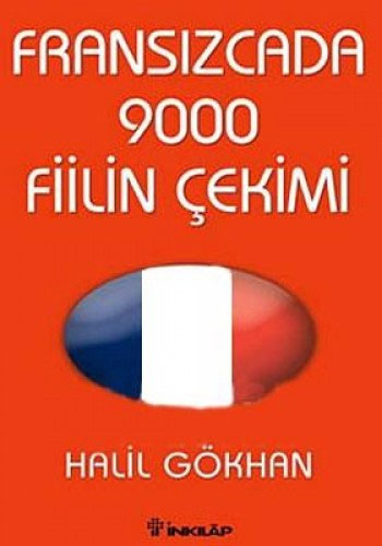 Fransızcada 9000 Fiilin Çekimi