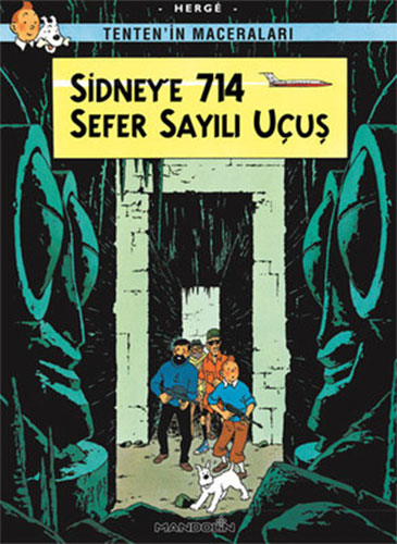 Tenten'in Maceraları 22 - Sidney'e 714 Sefer Sayılı Uçuş