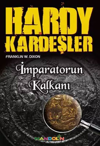 Hardy Kardeşler - İmparator’un Kalkanı