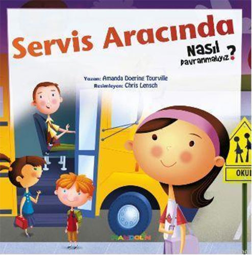 Servis Aracında Nasıl Davranmalıyız?