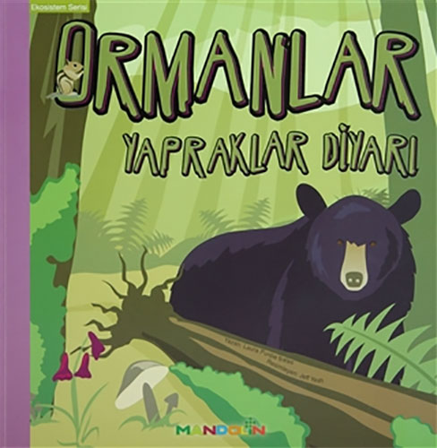 Ekosistem 5. Kitap: Ormanlar