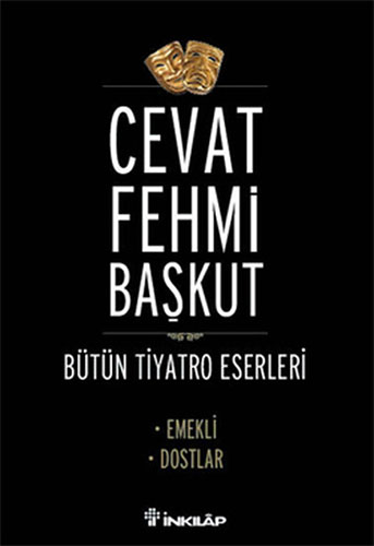 Bütün tiyatro Eserleri Emekli - Dostlar