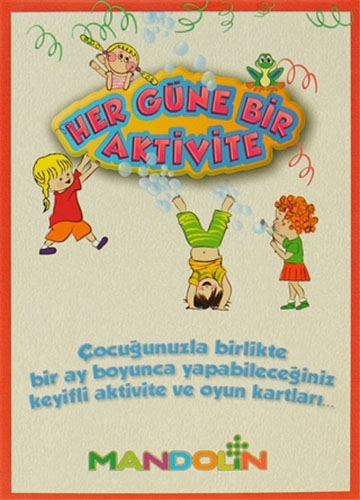 Her Güne Bir Aktivite