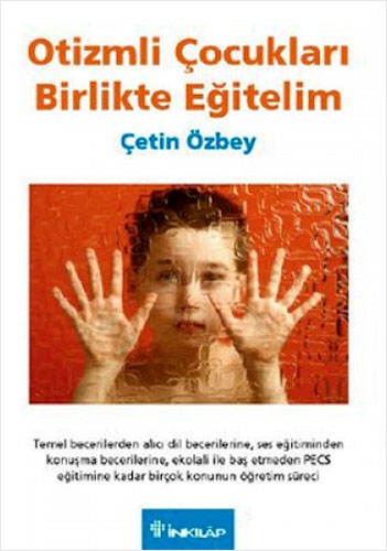 Otizmli Çocukları Birlikte Eğitelim